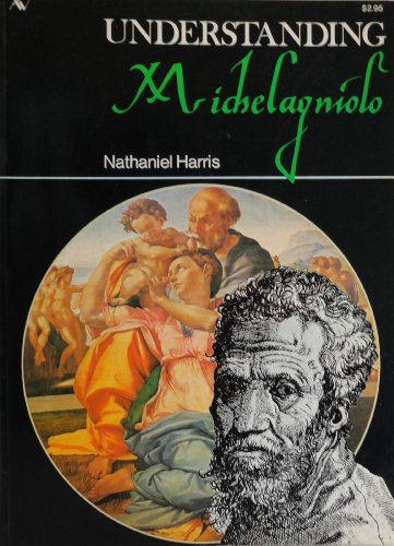 9780891040347: Title: Understanding Michelangelo