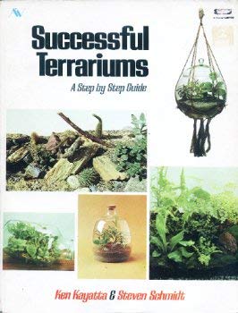 Stock image for Successful Terrariums: A Step by Step Guide for sale by Wonder Book