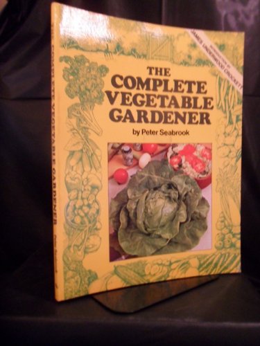 Stock image for Complete Vegetable Gardener for sale by Front Cover Books