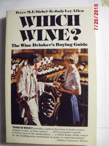 9780891040750: Which Wine? : The Wine Drinker's Buying Guide
