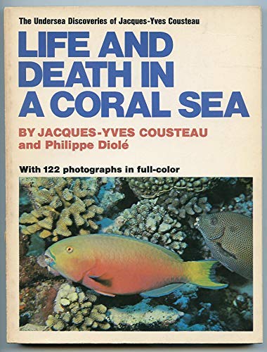 Beispielbild fr Life and Death in a Coral Sea zum Verkauf von Wonder Book