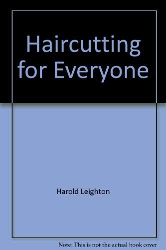 Beispielbild fr Haircutting for Everyone zum Verkauf von Wonder Book