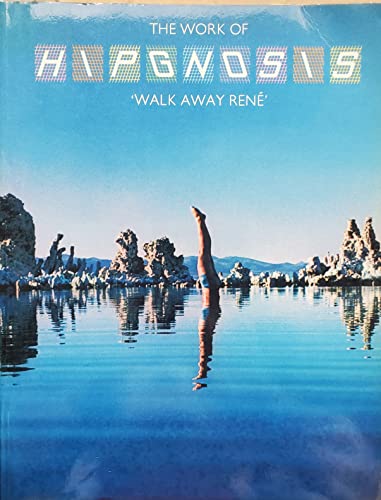 Stock image for The Work Of Hipgnosis: Walk Away Rene for sale by Hafa Adai Books