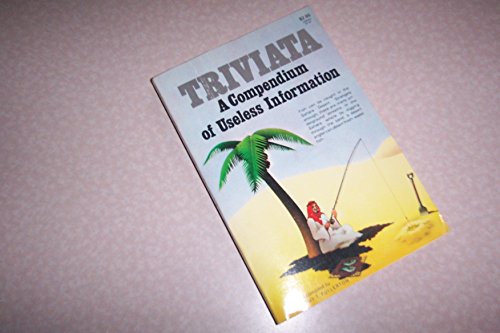 Stock image for Triviata : A Compendium of Useless Information for sale by Wonder Book