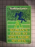 Imagen de archivo de Womans Guide to Spectator Sports a la venta por HPB Inc.