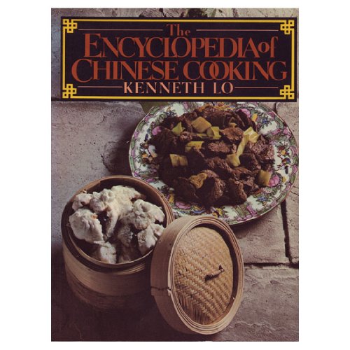 9780891042631: The Encyclopedia of Chinese Cooking