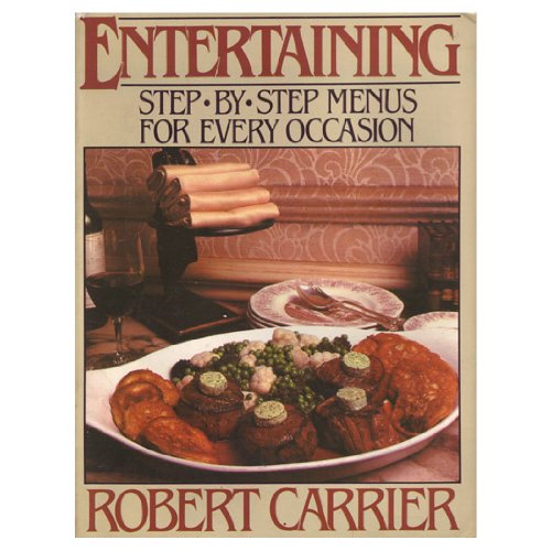 Stock image for Robert Carrier's Entertaining for sale by Wonder Book