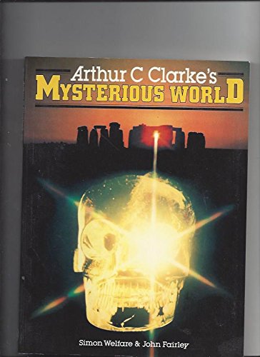 Stock image for Arthur C. Clarke's Mysterious World for sale by Better World Books