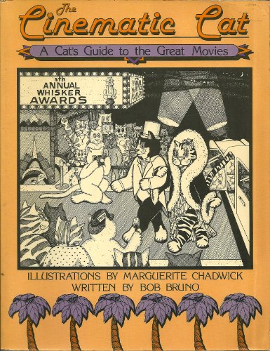 Beispielbild fr The Cinematic Cat: A Cat's Guide to the Great Movies zum Verkauf von ThriftBooks-Atlanta