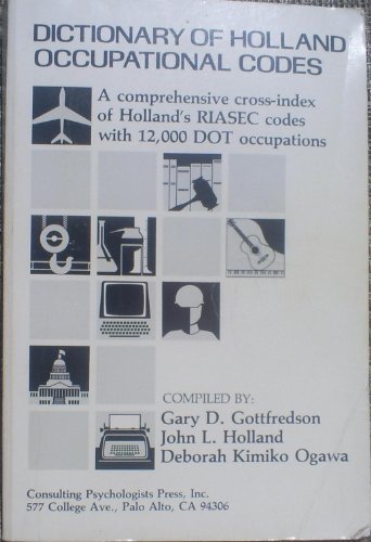 Beispielbild fr Dictionary of Holland Occupational Codes zum Verkauf von Better World Books