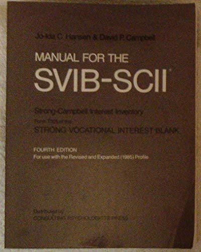 9780891060260: Manual for the Svib-Scii: Strong-Campbell Interest Inventory, Form T325 of the Strong Vocational Interest Blank