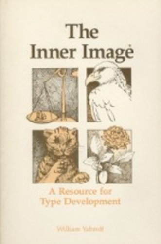 Stock image for The Inner Image: A Resource for Type Development for sale by HPB-Emerald