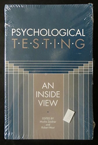 Stock image for Psychological Testing: An Inside View for sale by Half Price Books Inc.