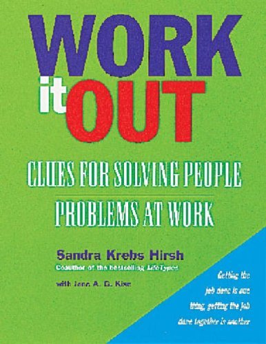 Beispielbild fr Work It Out : Clues for Solving People Problems at Work zum Verkauf von Better World Books