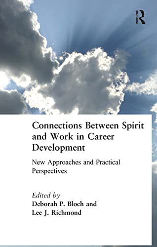 9780891061052: Connections Between Spirit and Work in Career Development: New Approaches and Practical Perspectives
