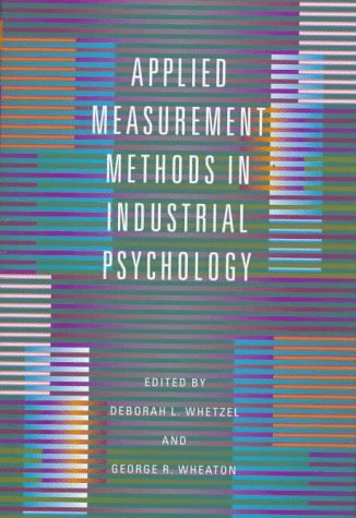

Applied Measurement Methods in Industrial Psychology
