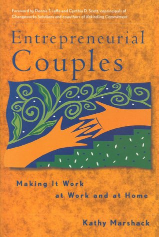 Beispielbild fr Entrepreneurial Couples : Making It Work at Work and at Home zum Verkauf von Better World Books