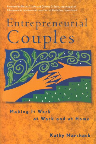 Stock image for Entrepreneurial Couples: Making it Work at Work and at Home for sale by Front Cover Books