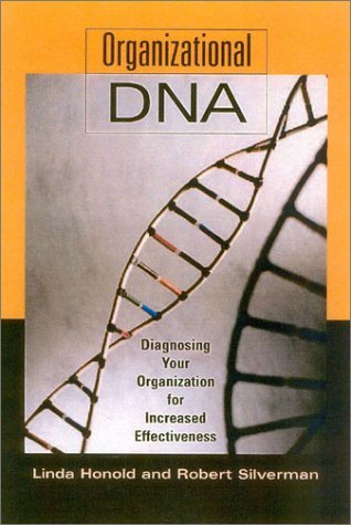 Beispielbild fr Organizational DNA: Diagnosing Your Organization for Increased Effectiveness zum Verkauf von AwesomeBooks