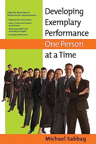 Stock image for Developing Exemplary Performance One Person at a Time for sale by SecondSale