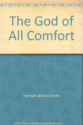 Stock image for The God of All Comfort for sale by Wonder Book