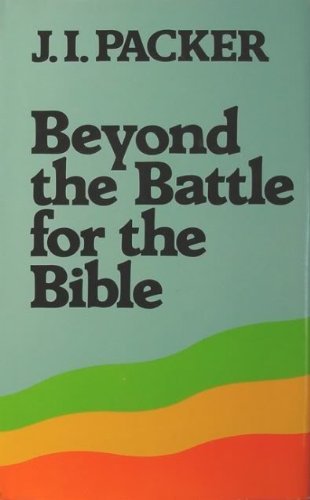 Imagen de archivo de Beyond the Battle for the Bible a la venta por Gardner's Used Books, Inc.