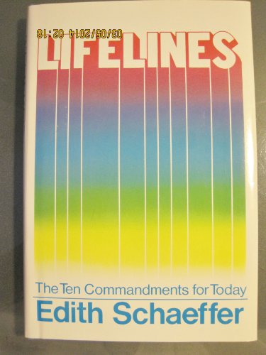 Beispielbild fr Lifelines: The Ten Commandments for Today zum Verkauf von Wonder Book