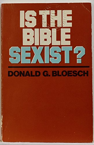 Beispielbild fr Is the Bible Sexist zum Verkauf von Vincent's Fine Books