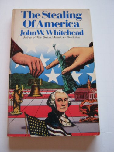 Beispielbild fr The Stealing of America zum Verkauf von Wonder Book