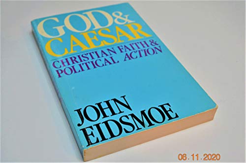 Beispielbild fr God and Caesar: Biblical Faith and Political Action zum Verkauf von Andover Books and Antiquities