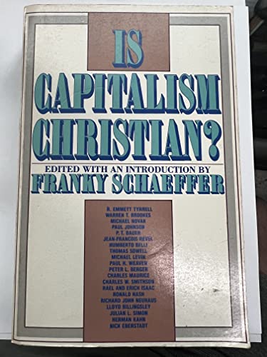 Beispielbild fr Is Capitalism Christian?: Toward a Christian Perspective on Economics zum Verkauf von Wonder Book