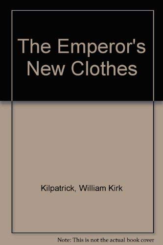 Stock image for The Emperor's New Clothes for sale by Better World Books