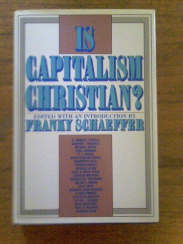 Beispielbild fr Is Capitalism Christian? zum Verkauf von Better World Books