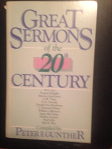 Stock image for Great Sermons of the Twentieth Century for sale by Half Price Books Inc.