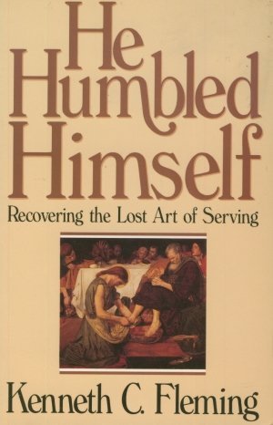 Beispielbild fr He Humbled Himself: Recovering the Lost Art of Serving zum Verkauf von ThriftBooks-Dallas