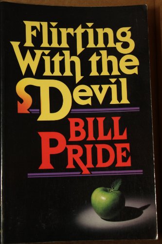 Stock image for Flirting with the Devil for sale by Books for a Cause