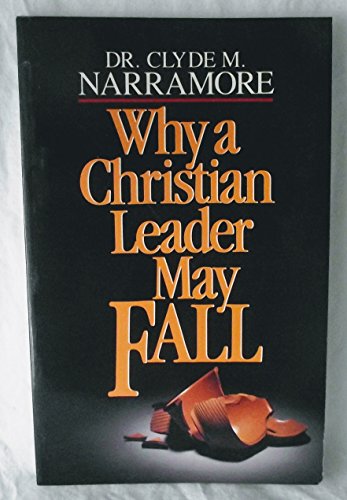 Imagen de archivo de Why a Christian Leader May Fall a la venta por Anybook.com