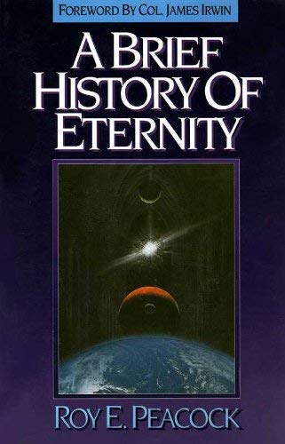 Beispielbild fr A Brief History of Eternity : A Considered Response to Stephen Hawking's a Brief History of Time zum Verkauf von Better World Books
