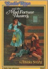 Stock image for Sadie Rose and the Mad Fortune Hunters (Sadie Rose Adventure, Book 5) for sale by Your Online Bookstore