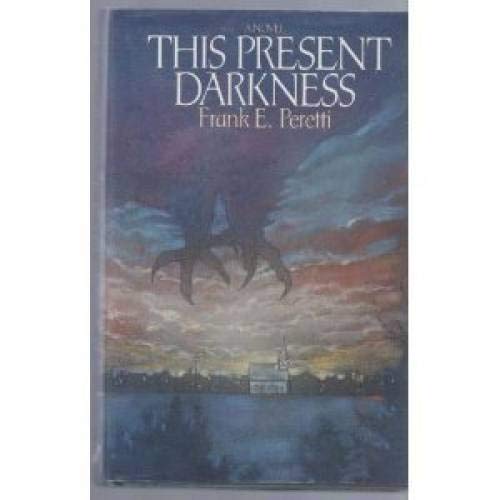 9780891075899: This Present Darkness