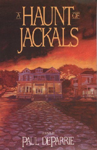 The Haunt of Jackals (9780891076056) by Deparrie, Paul