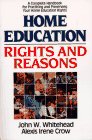 Beispielbild fr Home Education : Rights and Reasons zum Verkauf von Better World Books