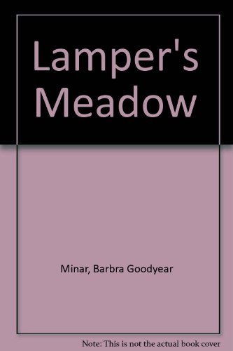 Beispielbild fr Lamper's Meadow zum Verkauf von SecondSale