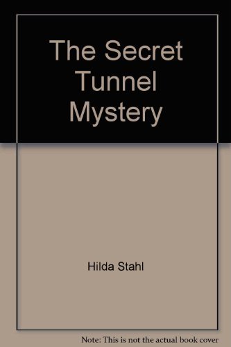 Imagen de archivo de The Secret Tunnel Mystery a la venta por Better World Books: West