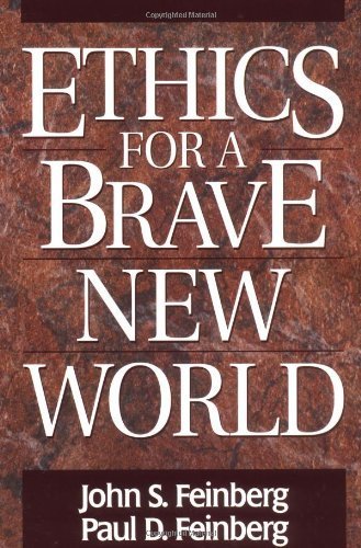 Stock image for Ethics for a Brave New World for sale by SecondSale