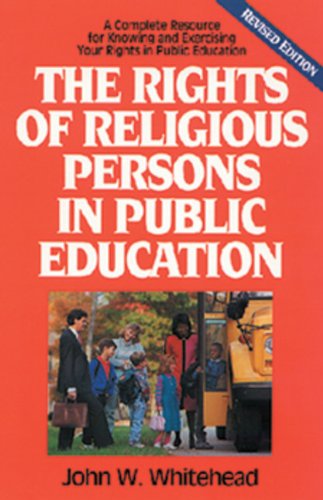 Imagen de archivo de The Rights of Religious Persons in Public Education a la venta por BookHolders