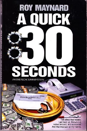 9780891077459: Quick 30 Seconds (Emerson Dunn Mystery S.)