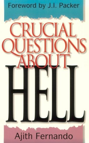 Imagen de archivo de Crucial Questions About Hell a la venta por Idaho Youth Ranch Books