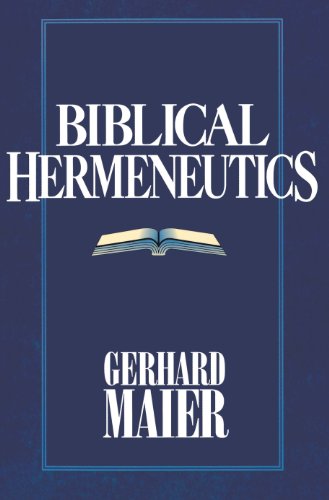 Stock image for Biblical Hermeneutics for sale by Once Upon A Time Books