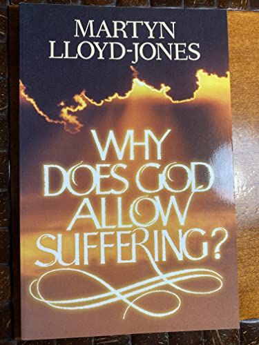 Stock image for Why Does God Allow Suffering? for sale by GF Books, Inc.